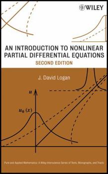 An Introduction to Nonlinear Partial Differential Equations (Pure and Applied Mathematics: A Wiley-Interscience Series of Texts, Monographs and Tracts)