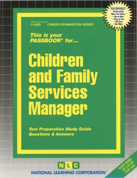 Spiral-bound Children and Family Services Manager: Passbooks Study Guide Book
