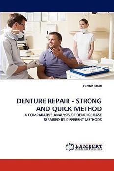 Paperback Denture Repair - Strong and Quick Method Book