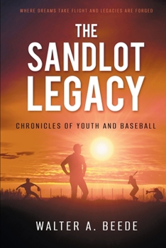 Paperback The Sandlot Legacy Book