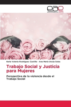 Paperback Trabajo Social y Justicia para Mujeres [Spanish] Book