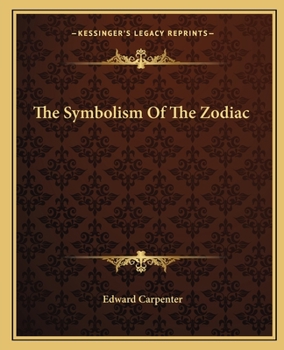 Paperback The Symbolism Of The Zodiac Book