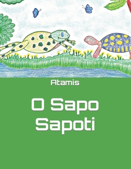 Paperback O Sapo Sapoti [Portuguese] [Large Print] Book