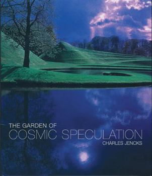 Paperback The Garden of Cosmic Speculation Book