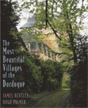 Hardcover Most Beautiful Villages of the Dordogne Book