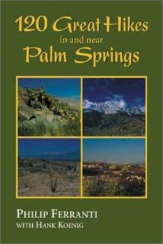 Paperback 140 Great Hikes in and Near Palm Springs Book
