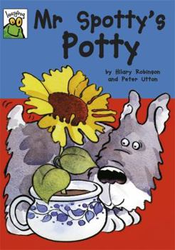 Hardcover Mr.Spotty's Potty (Leapfrog) Book
