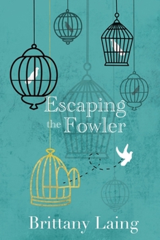 Paperback Escaping the Fowler Book