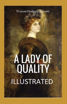 Paperback A Lady of Quality Illustrated Book