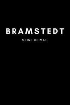 Paperback Bramstedt: Notizbuch, Notizblock, Notebook - Liniert, Linien, Lined - DIN A5 (6x9 Zoll), 120 Seiten - Deine Stadt, Dorf, Region, [German] Book