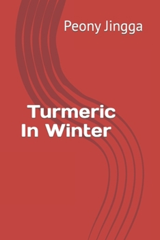 Paperback Turmeric Plant In Winter Book