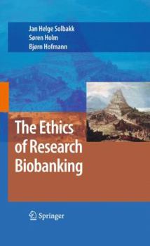 Hardcover The Ethics of Research Biobanking Book
