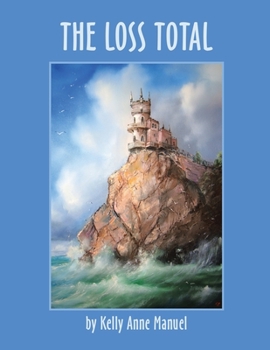 Paperback The Loss Total Book