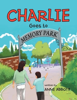 Paperback Charlie Goes to Memory Park Book