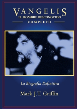 Vangelis: El Hombre Desconocido - Completo
