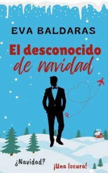 Paperback El desconocido de navidad [Spanish] Book