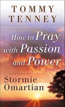 Mass Market Paperback How to Pray with Passion and Power Book