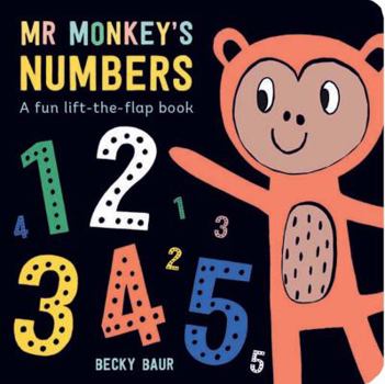 Board book Mr. Monkey's Numbers: A Fun Lift-The-Flap Book