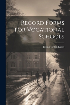 Paperback Record Forms for Vocational Schools Book