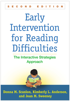 Paperback Early Intervention for Reading Difficulties : The Interactive Strategies Approach Book