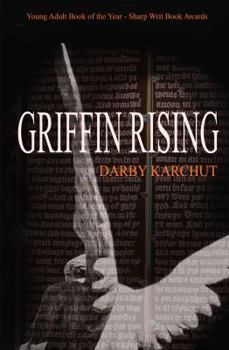 Griffin Rising (Book One) - Book #1 of the Griffin