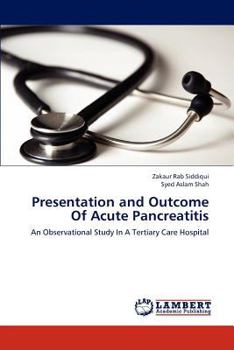 Paperback Presentation and Outcome Of Acute Pancreatitis Book