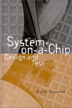 Hardcover System-On-A-Chip: Design and Test Book