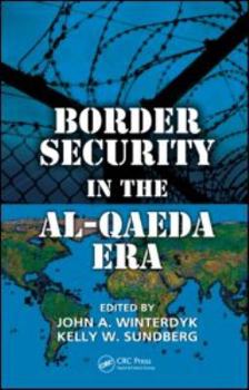 Hardcover Border Security in the Al-Qaeda Era Book