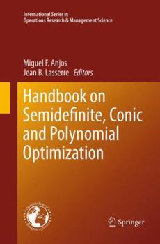 Paperback Handbook on Semidefinite, Conic and Polynomial Optimization Book