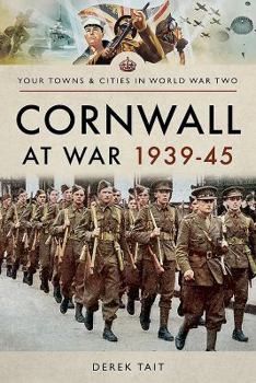 Paperback Cornwall at War 1939-45 Book