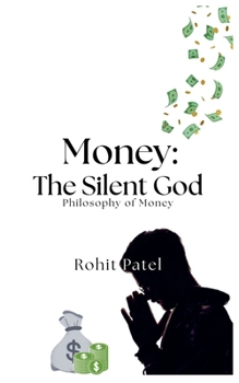Paperback Money-The Silent God Book