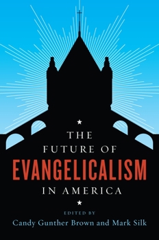Paperback The Future of Evangelicalism in America Book