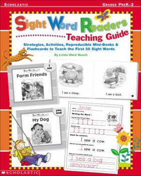 Paperback Sight Word Readers Teaching Guide: Strategies, Activities, Reproducilbe Mini-Books & Flashcards to Teach the First 50 Sight Words Book
