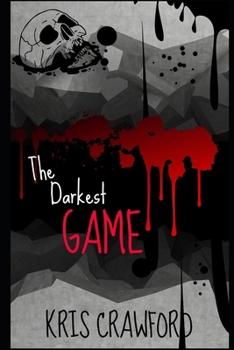 Paperback The Darkest Game Book