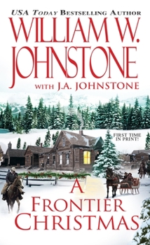A Frontier Christmas - Book #4 of the Christmas