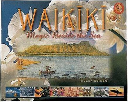 Hardcover Waikiki: Magic Beside the Sea Book