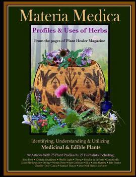 Paperback Materia Medica: Profiles & Uses of Herbs Book