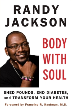 Paperback Body with Soul: Shed Pounds, End Diabetes, and Transform Your Health Book