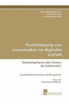 Paperback Positionierung Von Luxusmarken Im Digitalen Umfeld [German] Book