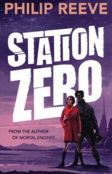 Station Zero - Book #3 of the Railhead