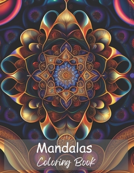 Paperback Mandalas Coloring Book: Coloring Book For Relaxation Book
