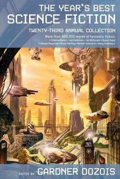 Paperback The Year's Best Science Fiction: Twenty-Third Annual Collection Book