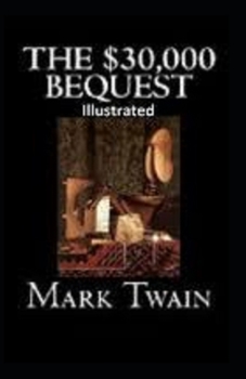 Paperback The $30,000 Bequest and Other Stories illustrated Book
