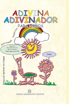 Paperback Adivina Adivinador: Adivinanzas temáticas para niños [Spanish] Book