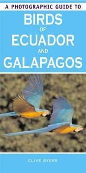 Paperback A Photographic Guide to Birds of Ecuador and Galapagos Book