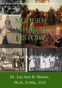 Paperback Modern Church History: 1500 A.D. to the Present Book