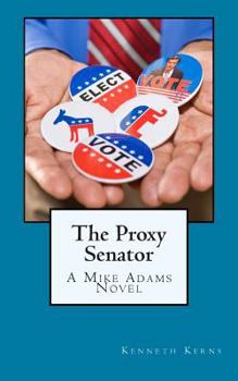 Paperback The Proxy Senator Book