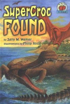 Library Binding Supercroc Found Book