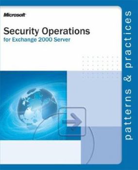 Paperback Security Operations for Microsoft® Exchange 2000 Server Book