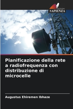 Paperback Pianificazione della rete a radiofrequenza con distribuzione di microcelle [Italian] Book